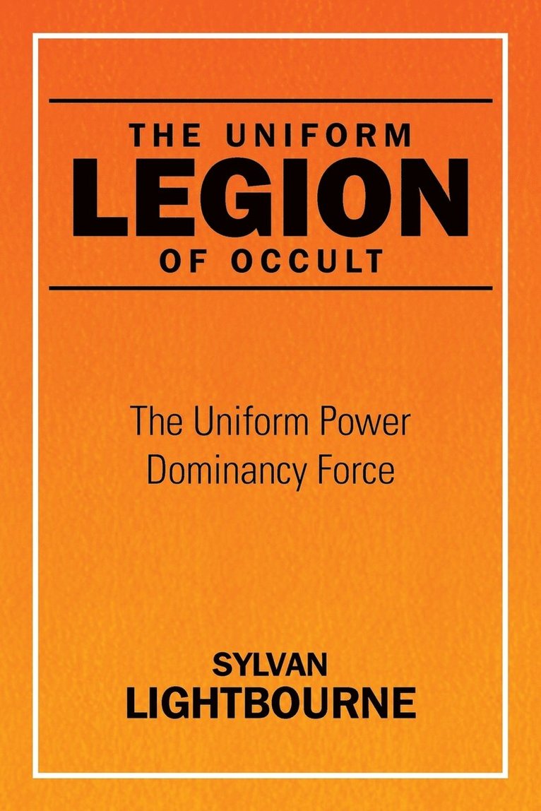 Sylvan Lightbourne - Uniform Legion of Occult, Häftad