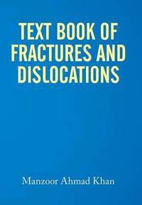 bokomslag Textbook of Fractures and Dislocations