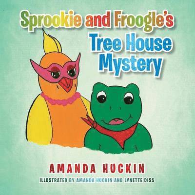 Sprookie and Froogle's Tree House Mystery