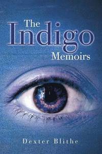 bokomslag The Indigo Memoirs