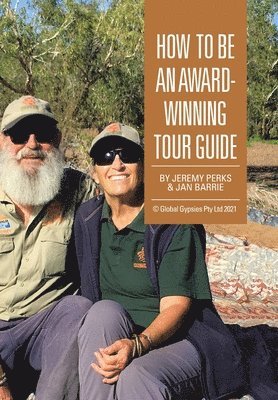 How to Be an Award-Winning Tour Guide 1