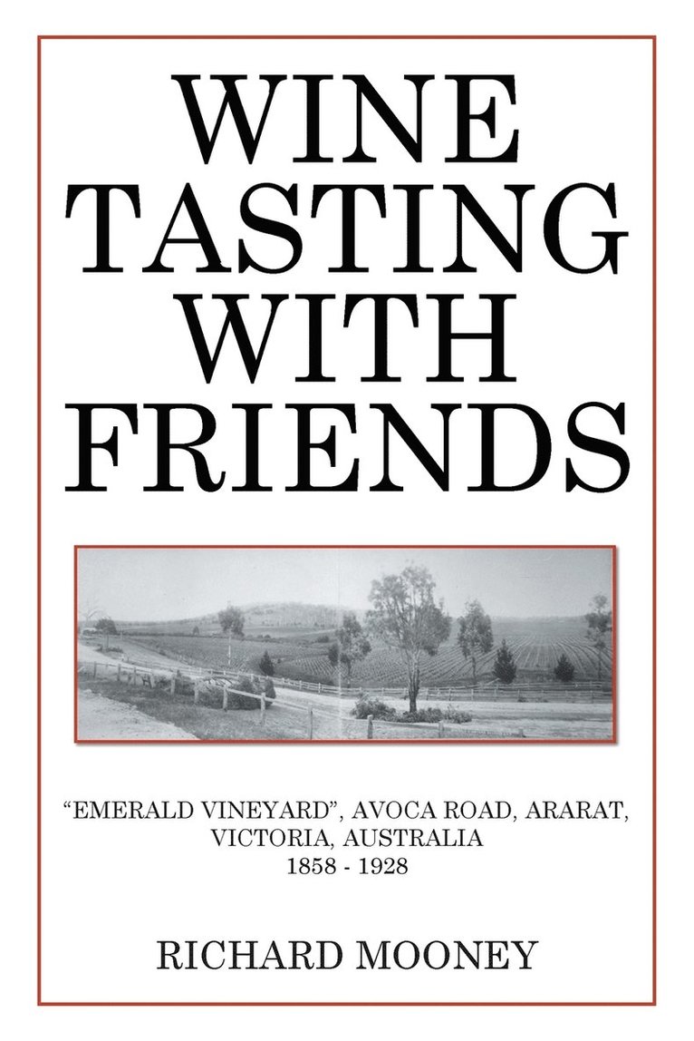 Richard Mooney - Wine Tasting with Friends, Häftad