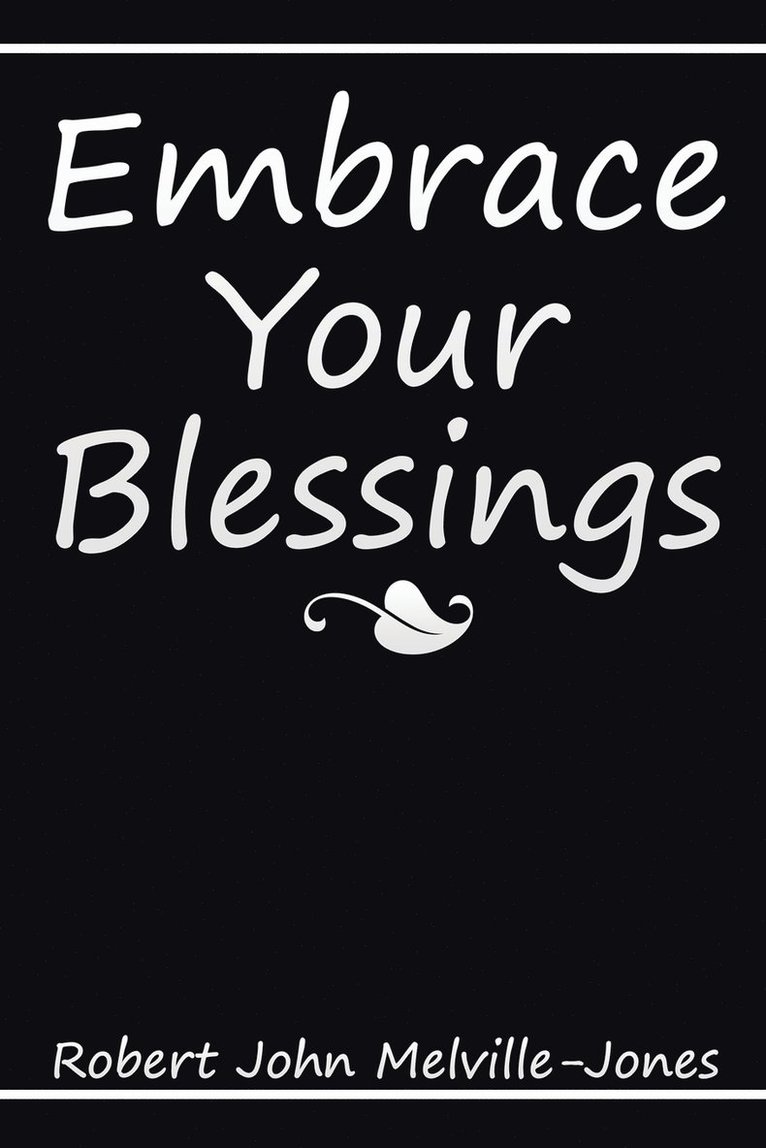 Embrace Your Blessings 1
