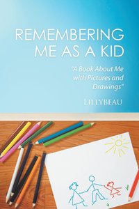 bokomslag Remembering Me as a Kid
