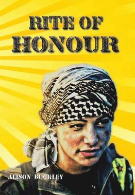 Alison Buckley - Rite of Honour, Inbunden