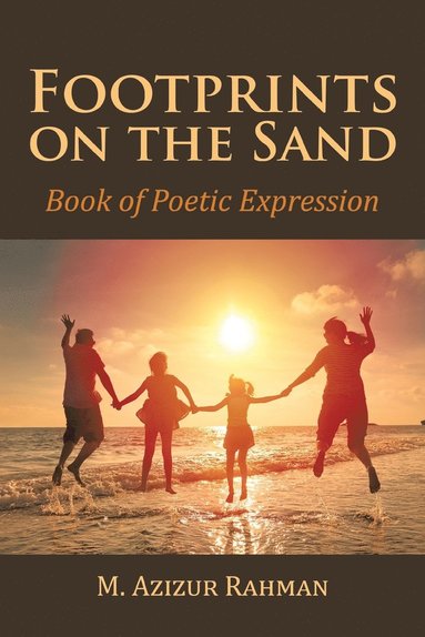 M Azizur Rahman - Footprints on the Sand, Häftad