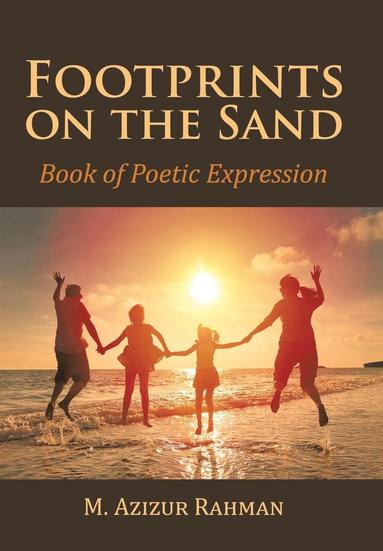 M Azizur Rahman - Footprints on the Sand, Inbunden