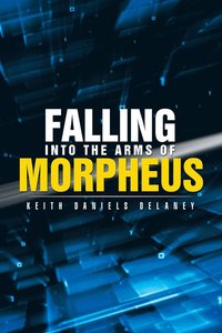 bokomslag Falling into the Arms of Morpheus