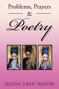 bokomslag Problems, Prayers & Poetry
