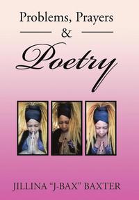 bokomslag Problems, Prayers & Poetry