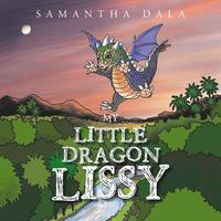 bokomslag My Little Dragon Lissy