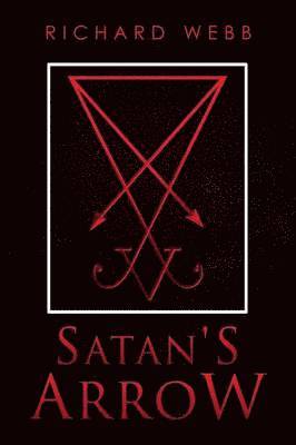 Satan's Arrow 1