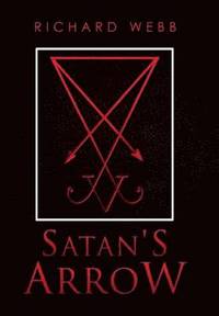 bokomslag Satan's Arrow