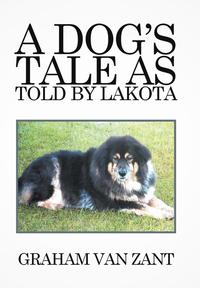 bokomslag A Dog's Tale as Told by Lakota