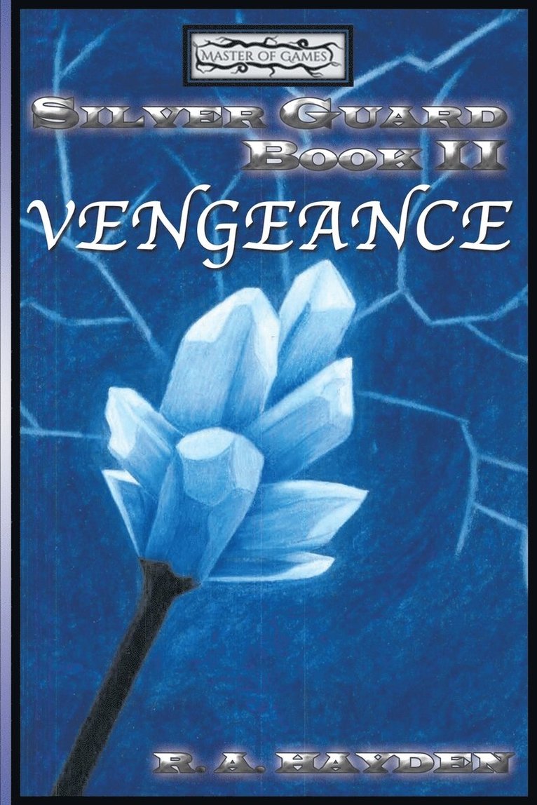 Silver Guard Book II Vengeance 1