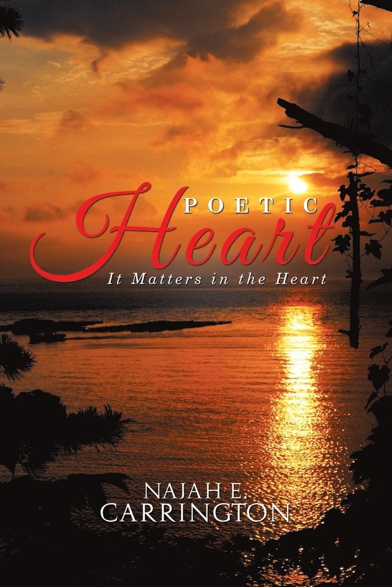 Najah E Carrington, Najah E. Carrington - Poetic Heart, Häftad