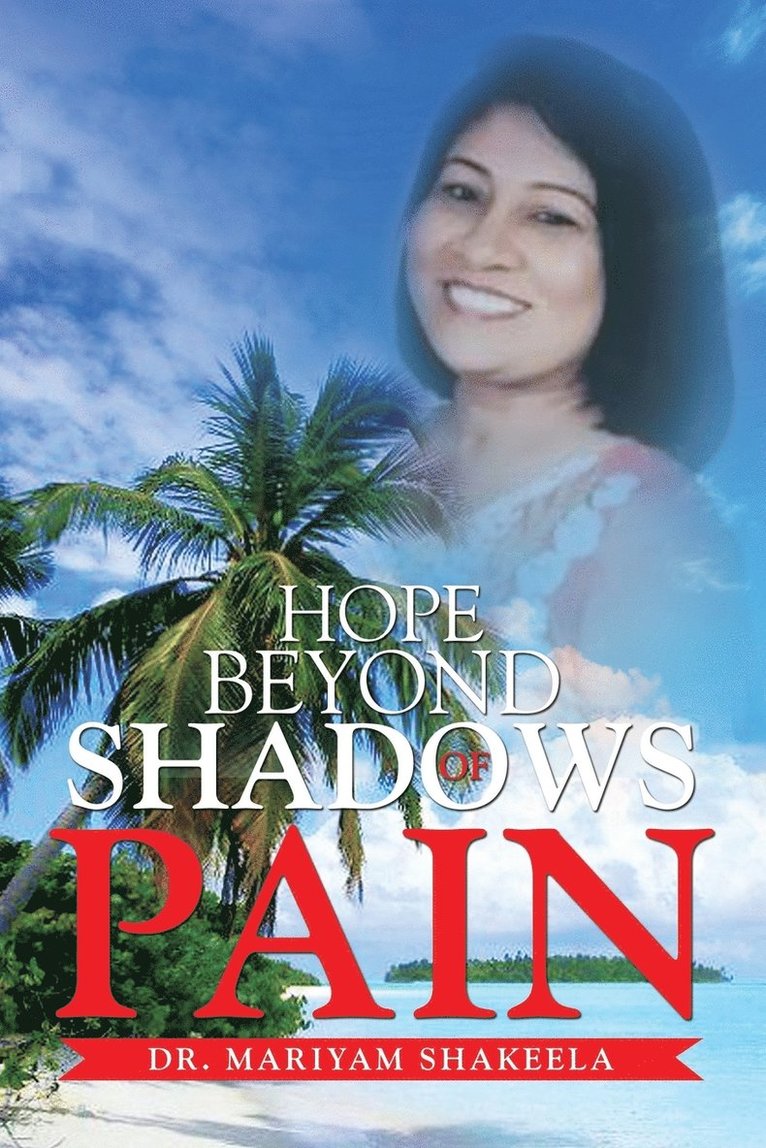 Hope Beyond Shadows of Pain 1