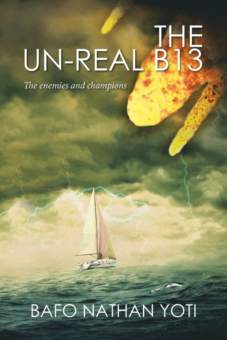 Bafo Nathan Yoti - Un-Real B13, Häftad