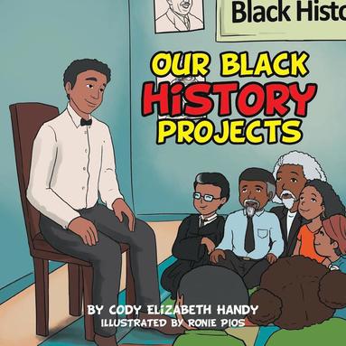 bokomslag Our Black History Projects