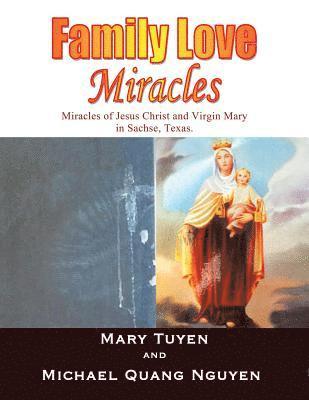Family Love Miracles 1