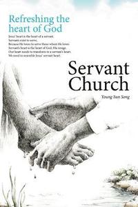 bokomslag Servant Church