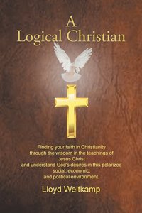 bokomslag A Logical Christian