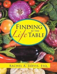 bokomslag Finding Life at the Table