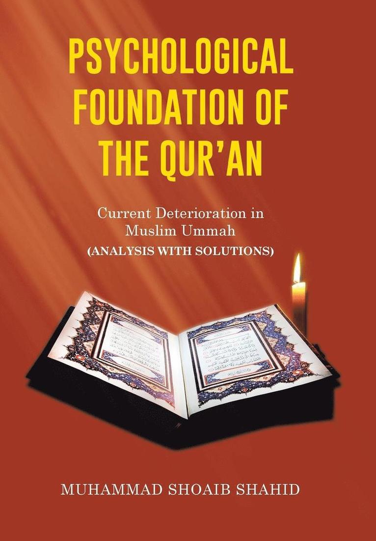 Psychological Foundation of the Qur'an II