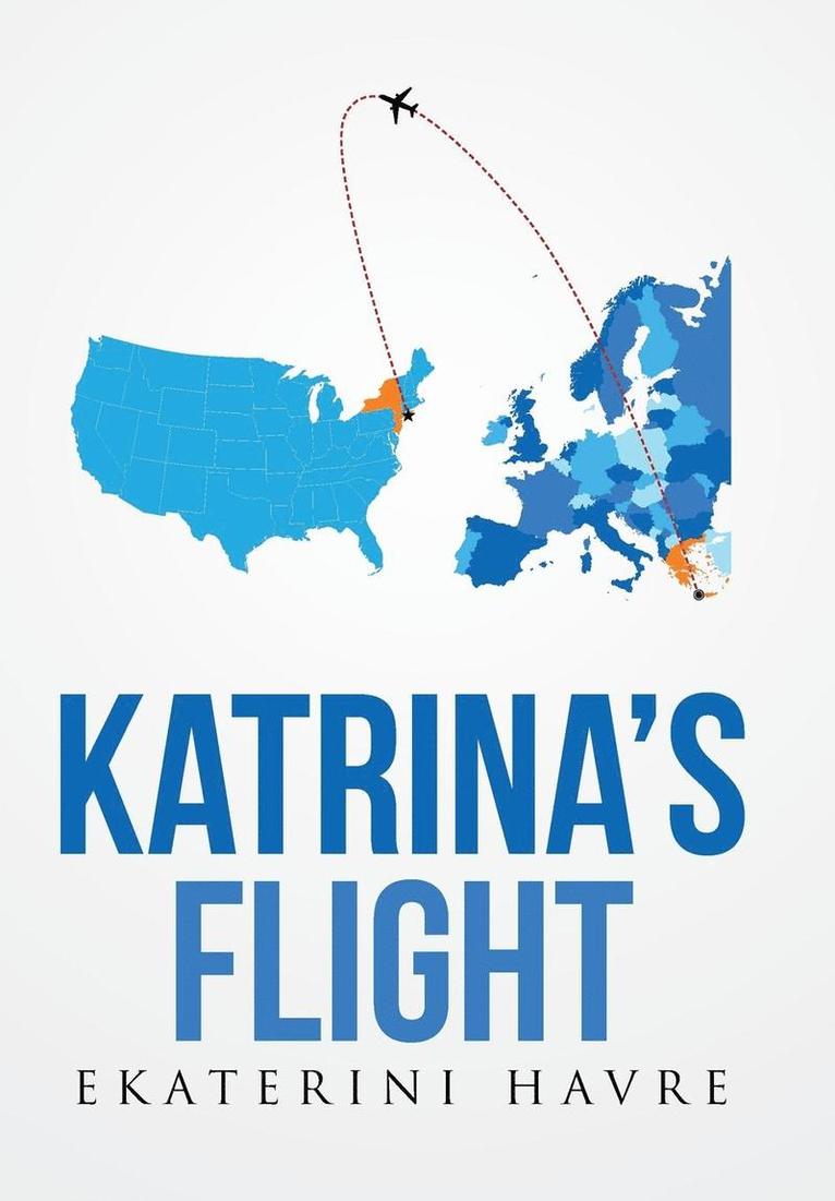 Katrina's Flight 1