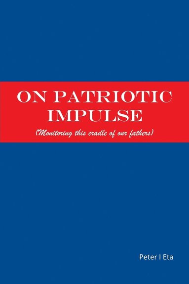 bokomslag On Patriotic Impulse