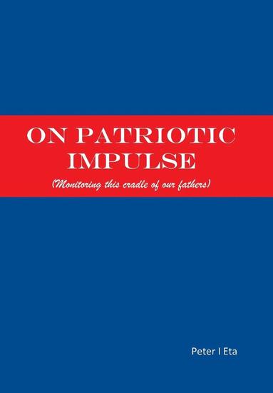 bokomslag On Patriotic Impulse