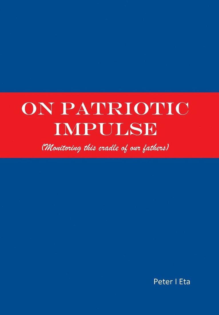 On Patriotic Impulse 1