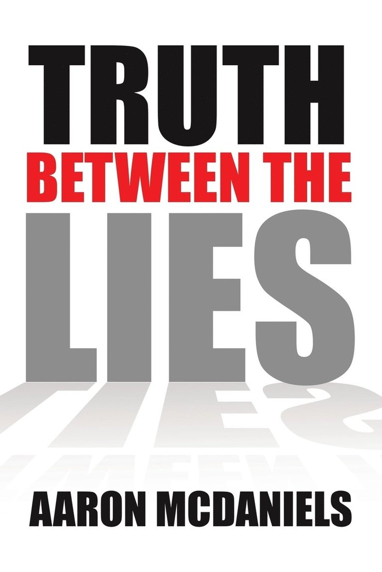 Truth Between the Lies 1