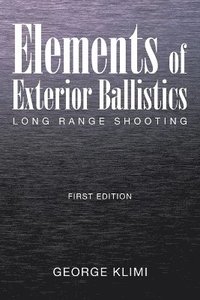 bokomslag Elements of Exterior Ballistics