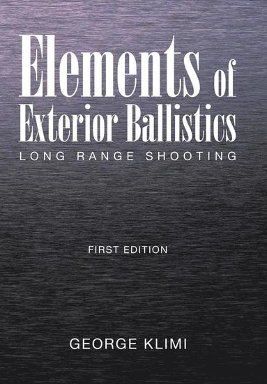 bokomslag Elements of Exterior Ballistics