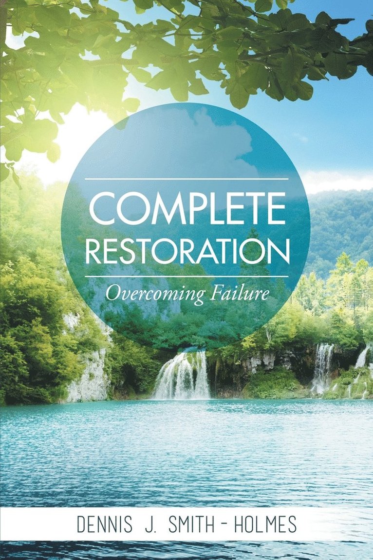 Complete Restoration 1