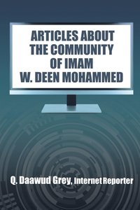 bokomslag &quot;Articles about the Community of Imam W. Deen Mohammed&quot;