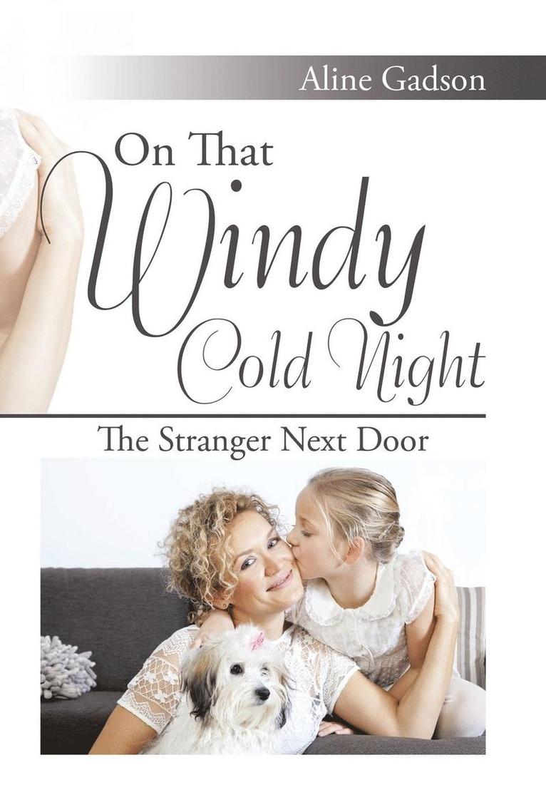 Aline Gadson - On That Windy Cold Night, Inbunden