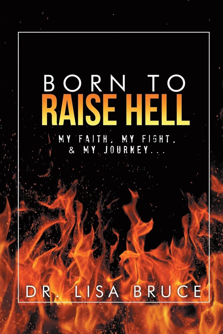 Born to Raise Hell 1