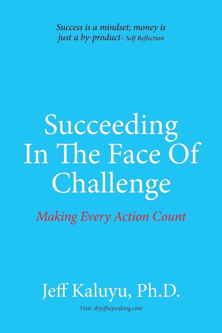 Succeeding In The Face Of Challenge 1