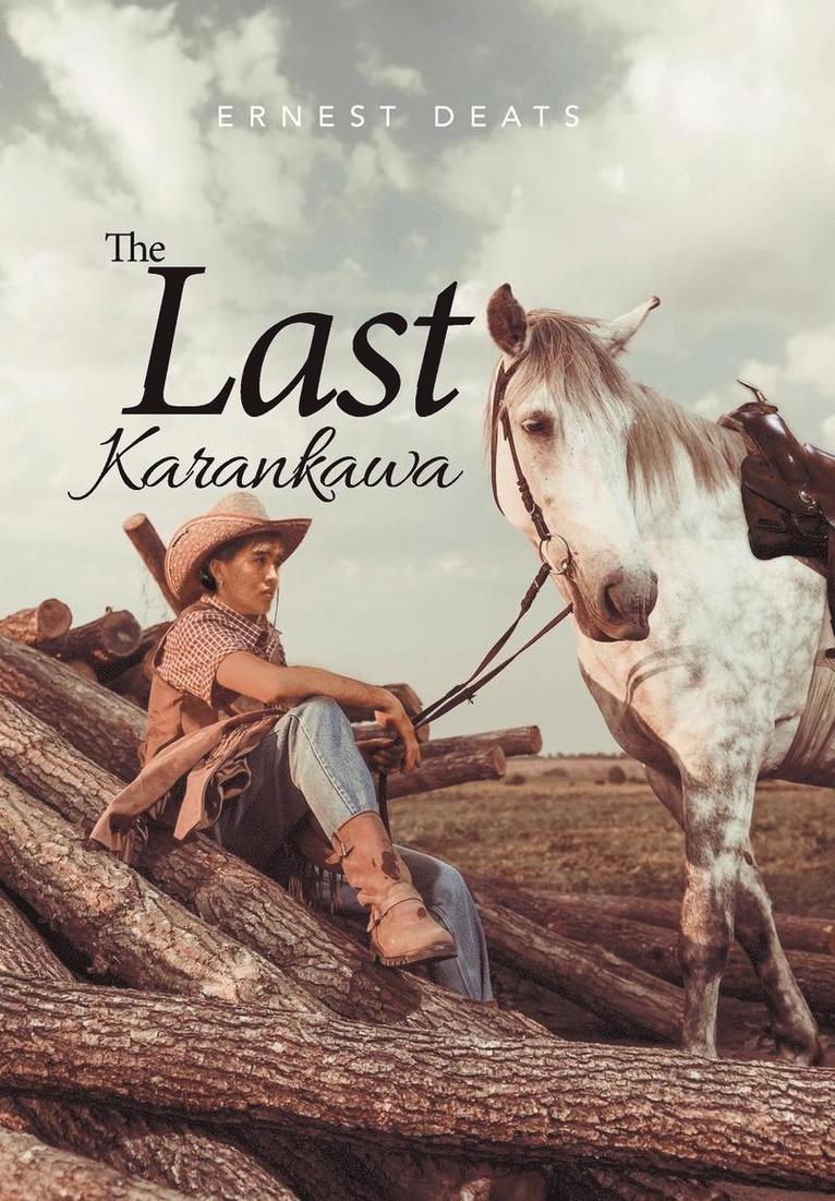 The Last Karankawa 1