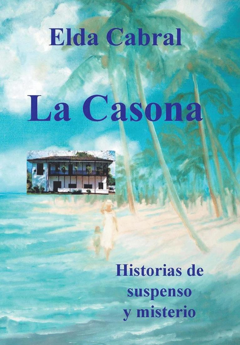 Elda Cabral - Casona, Inbunden