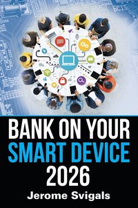 bokomslag Bank on Your Smart Device 2026