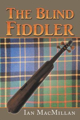 Ian MacMillan - Blind Fiddler, Häftad
