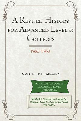 A Revised History for Advanced Level & Colleges 1