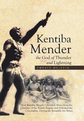 Kentiba Mender the God of Thunder and Lightning 1