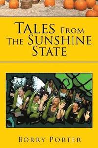 bokomslag Tales From The Sunshine State