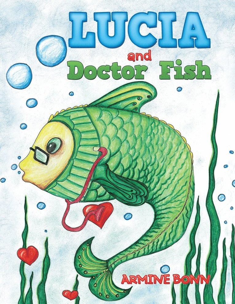 Lucia and Doctor Fish 1