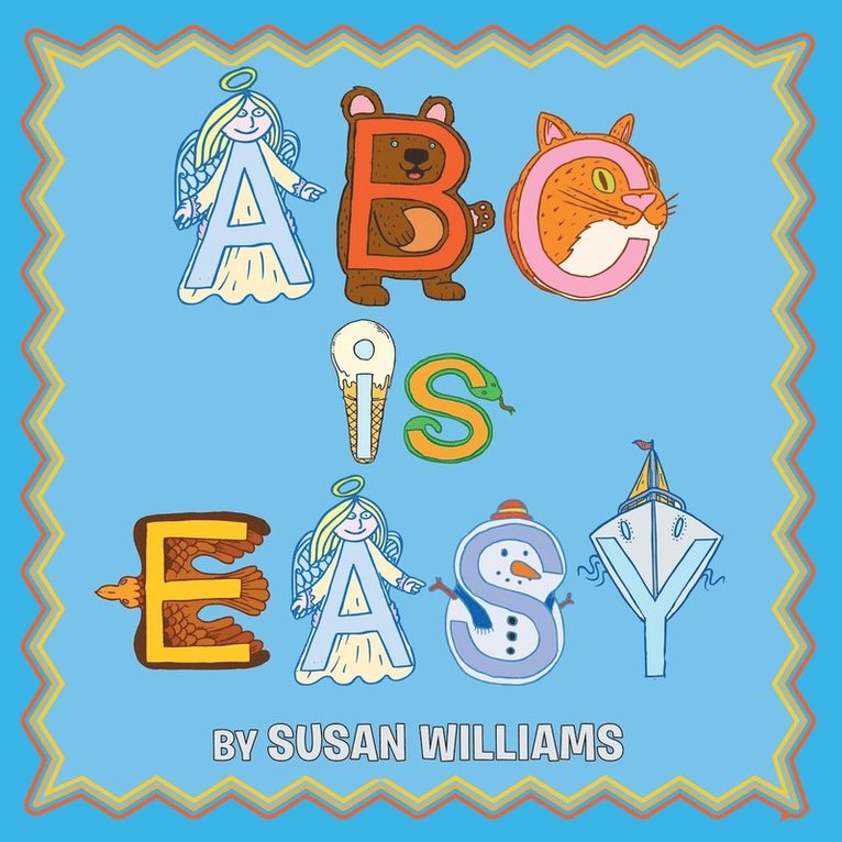 Susan Williams - ABC Is Easy!, Häftad
