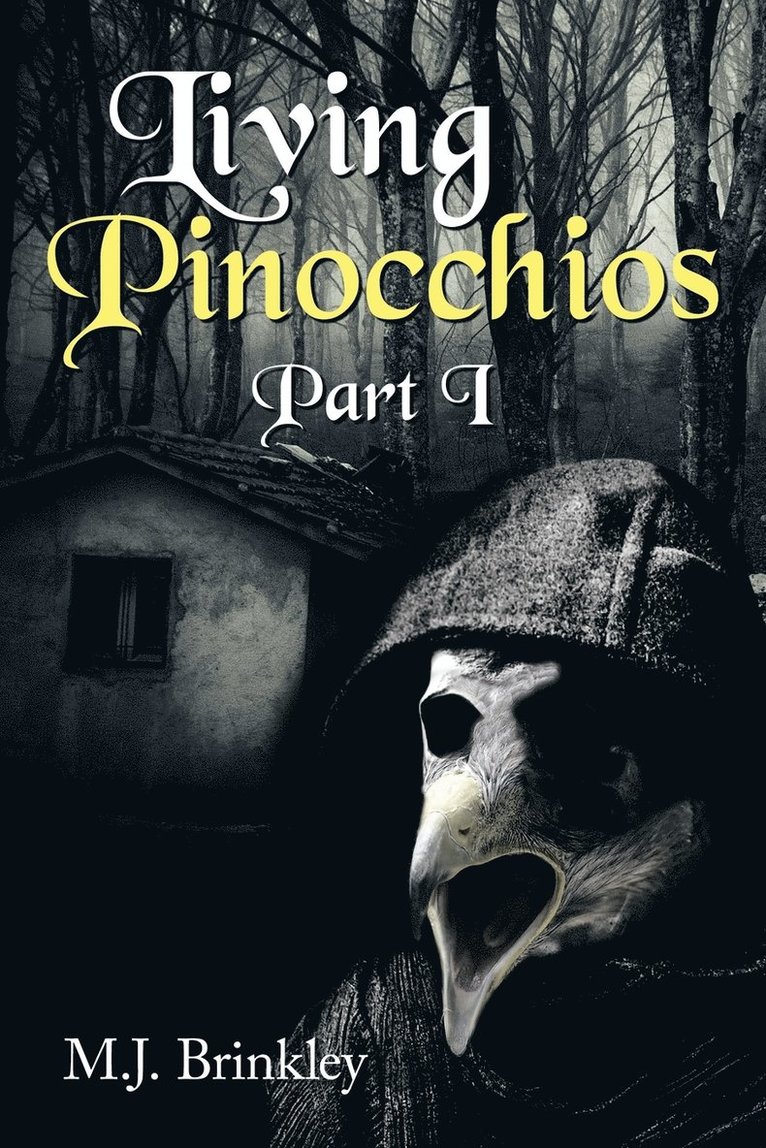 Living Pinocchios 1